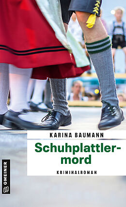 Kartonierter Einband Schuhplattlermord von Karina Baumann
