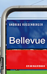 Kartonierter Einband Bellevue von Andreas Russenberger