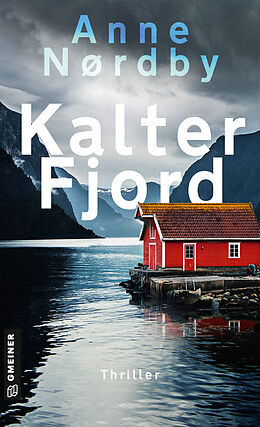 Kartonierter Einband Kalter Fjord von Anne Nordby