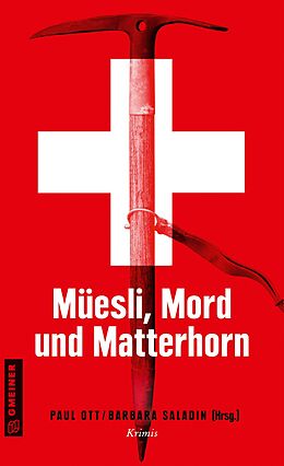 Kartonierter Einband Müesli, Mord und Matterhorn von 