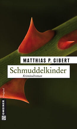 Kartonierter Einband Schmuddelkinder von Matthias P. Gibert