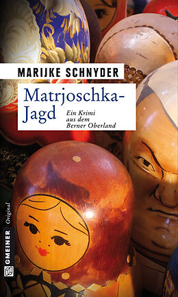 Kartonierter Einband Matrjoschka-Jagd von Marijke Schnyder