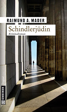 Kartonierter Einband Schindlerjüdin von Raimund A. Mader