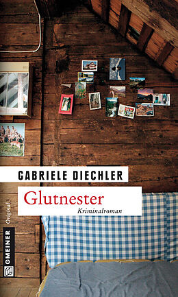 Kartonierter Einband Glutnester von Gabriele Diechler