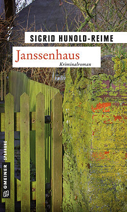 Kartonierter Einband Janssenhaus von Sigrid Hunold-Reime