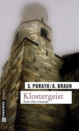 Kartonierter Einband Klostergeist von Silke Porath, Andreas Braun