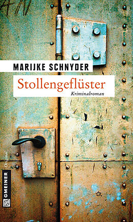Kartonierter Einband Stollengeflüster von Marijke Schnyder