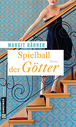 Kartonierter Einband Spielball der Götter von Margit Hähner