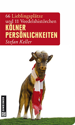 Kartonierter Einband Kölner Persönlichkeiten von Stefan Keller