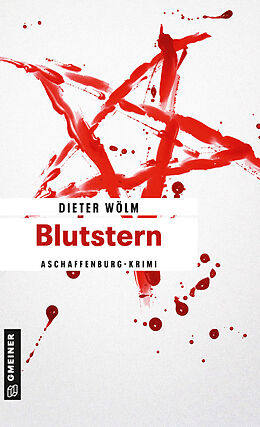 Kartonierter Einband Blutstern von Dieter Wölm