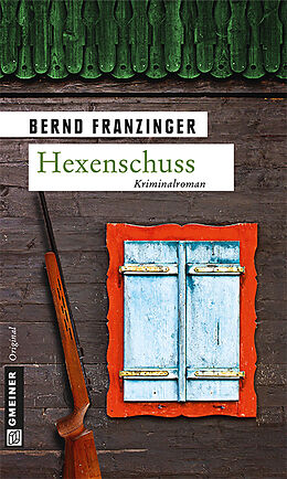 Kartonierter Einband Hexenschuss von Bernd Franzinger