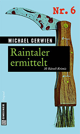 Kartonierter Einband Raintaler ermittelt von Michael Gerwien