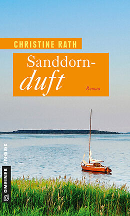 Kartonierter Einband Sanddornduft von Christine Rath