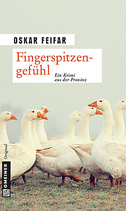 Kartonierter Einband Fingerspitzengefühl von Oskar Feifar