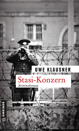 Kartonierter Einband Stasi-Konzern von Uwe Klausner