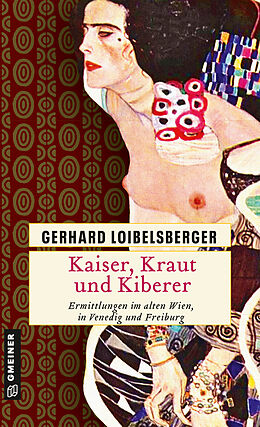 Kartonierter Einband Kaiser, Kraut und Kiberer von Gerhard Loibelsberger