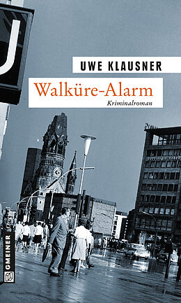 Kartonierter Einband Walküre-Alarm von Uwe Klausner