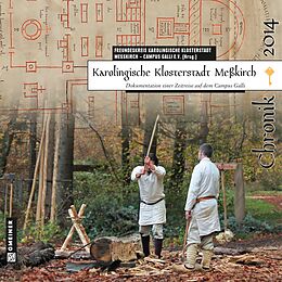 Kartonierter Einband Karolingische Klosterstadt Meßkirch - Chronik 2014 von Stefan Blanz