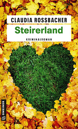 Kartonierter Einband Steirerland von Claudia Rossbacher