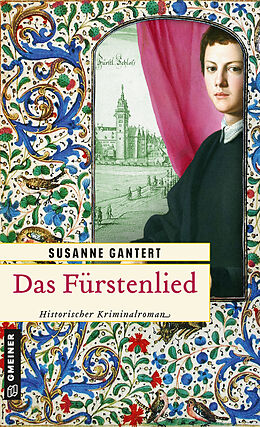Kartonierter Einband Das Fürstenlied von Susanne Gantert