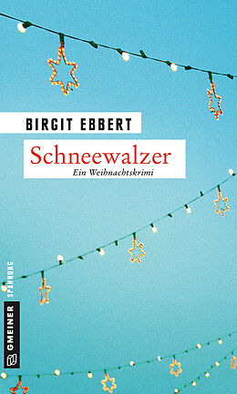 Kartonierter Einband Schneewalzer von Birgit Ebbert