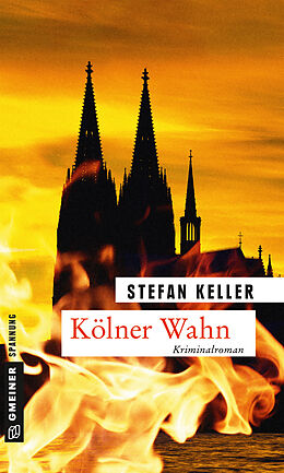 Kartonierter Einband Kölner Wahn von Stefan Keller