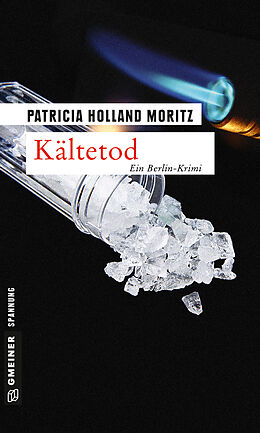 Kartonierter Einband Kältetod von Patricia Holland Moritz
