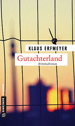 Kartonierter Einband Gutachterland von Klaus Erfmeyer