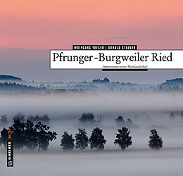 Fester Einband Pfrunger-Burgweiler Ried von Wolfgang Veeser, Arnold Stadler