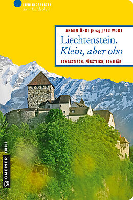 Kartonierter Einband Liechtenstein. Klein, aber oho von 