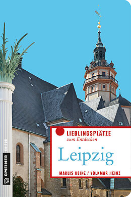 Kartonierter Einband Leipzig von Marlis Heinz, Volkmar Heinz