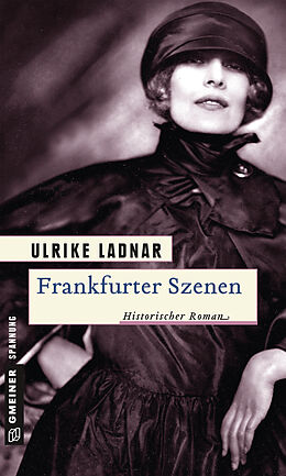 Kartonierter Einband Frankfurter Szenen von Ulrike Ladnar
