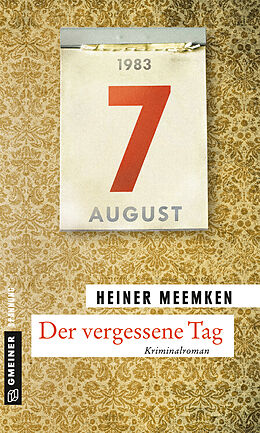 Broschiert Der vergessene Tag von Heiner Meemken