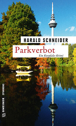 Kartonierter Einband Parkverbot von Harald Schneider