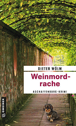 Kartonierter Einband Weinmordrache von Dieter Wölm