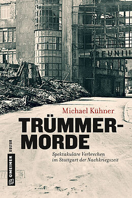 Fester Einband Trümmermorde von Michael Kühner