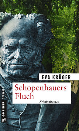 Kartonierter Einband Schopenhauers Fluch von Eva Krüger