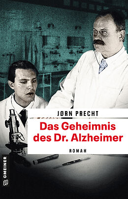 Kartonierter Einband Das Geheimnis des Dr. Alzheimer von Jørn Precht