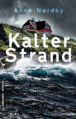 Kartonierter Einband Kalter Strand von Anne Nordby