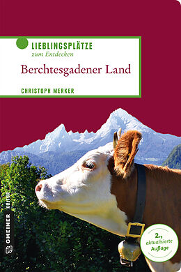Kartonierter Einband Berchtesgadener Land von Christoph Merker
