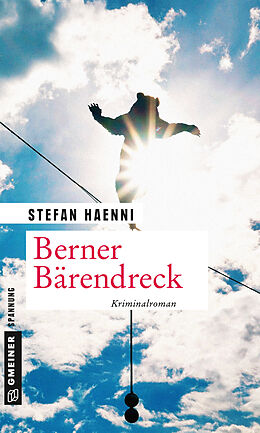 Kartonierter Einband Berner Bärendreck von Stefan Haenni