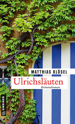 Kartonierter Einband Ulrichsläuten von Matthias Klösel