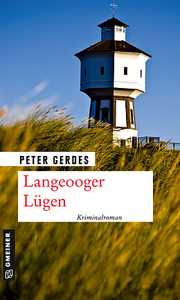 Kartonierter Einband Langeooger Lügen von Peter Gerdes