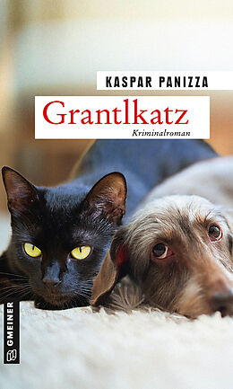 Kartonierter Einband Grantlkatz von Kaspar Panizza