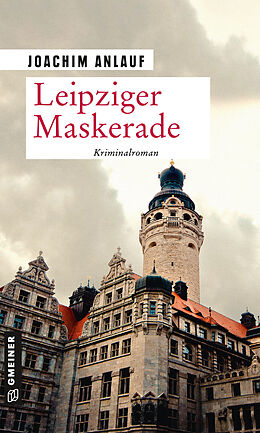 Kartonierter Einband Leipziger Maskerade von Joachim Anlauf