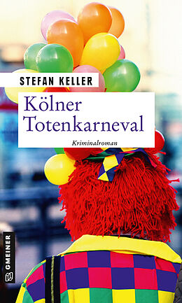 Kartonierter Einband Kölner Totenkarneval von Stefan Keller