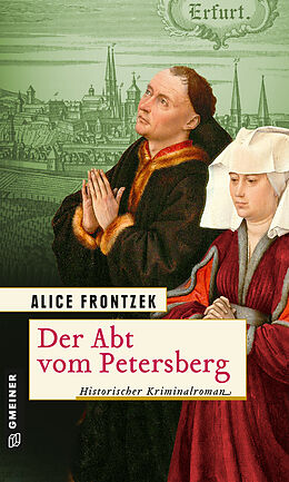 Kartonierter Einband Der Abt vom Petersberg von Alice Frontzek