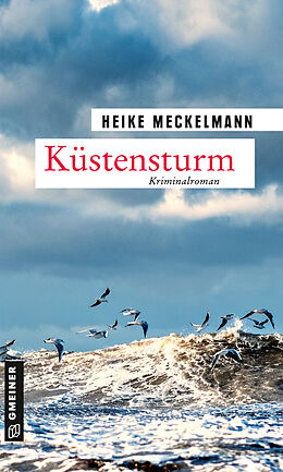 Kartonierter Einband Küstensturm von Heike Meckelmann