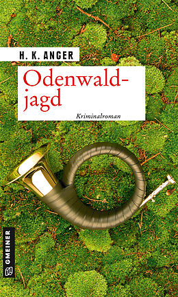 Kartonierter Einband Odenwaldjagd von H. K. Anger