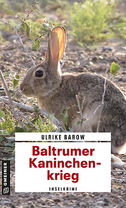 Kartonierter Einband Baltrumer Kaninchenkrieg von Ulrike Barow
